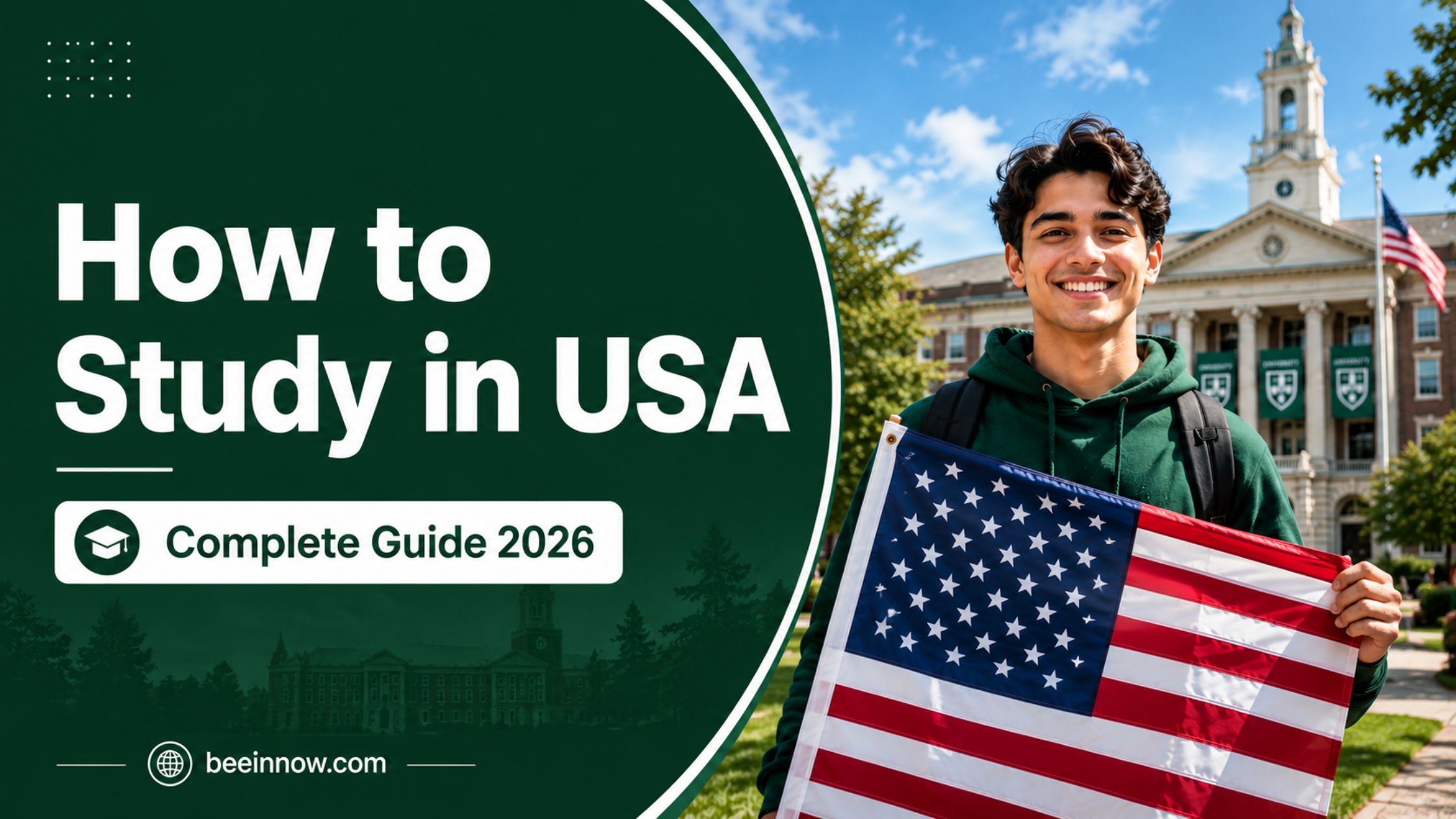 International student standing in front of American university campus — complete guide to study in USA for international students 2026